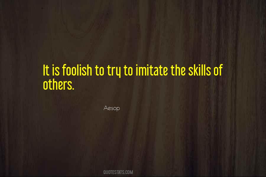 Quotes About Imitate Others #1165364