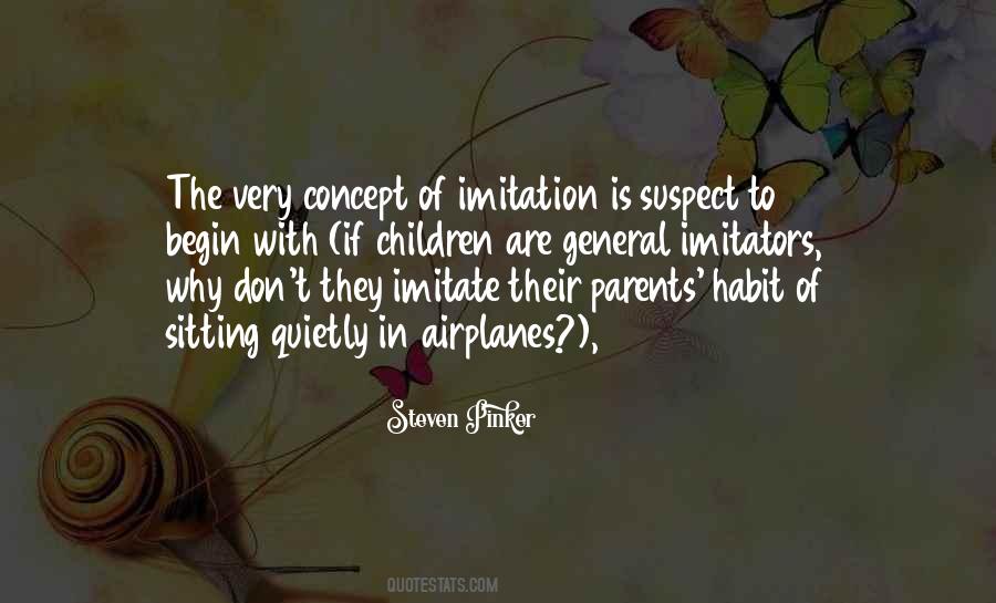 Quotes About Imitate Others #9583