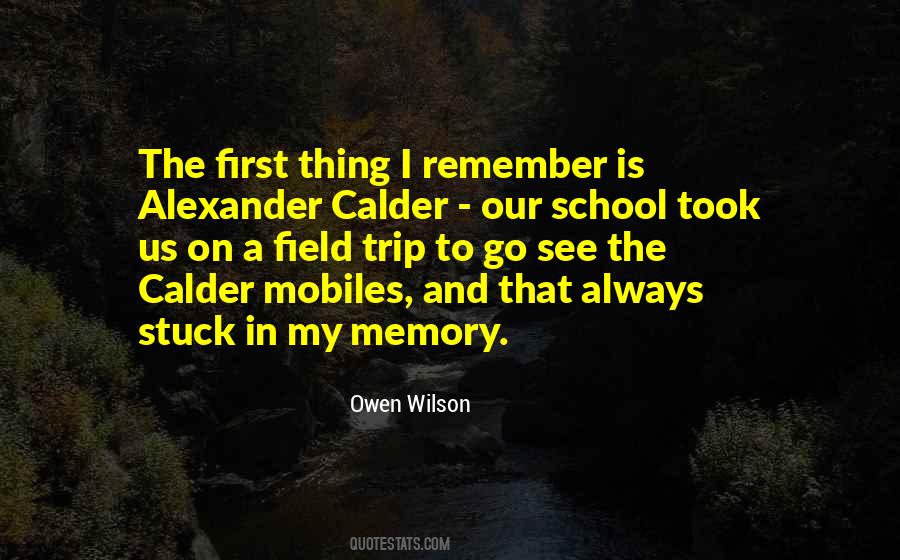 First Memory Quotes #347774