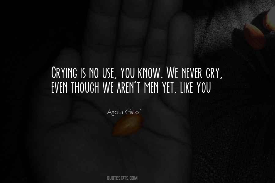 Quotes About Crying #1625079