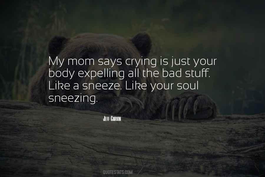 Quotes About Crying #1627965