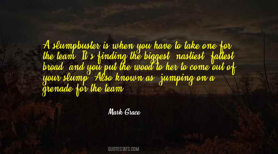 Quotes About Slumps #478449