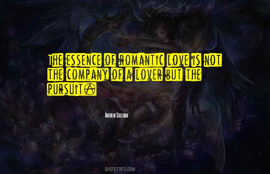 Quotes About Pursuit Of Love #95276