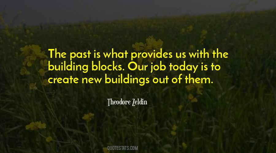 Quotes About New Buildings #186019