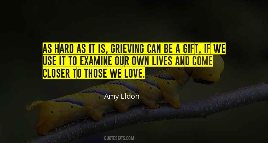 Quotes About Grieving Death #1167528
