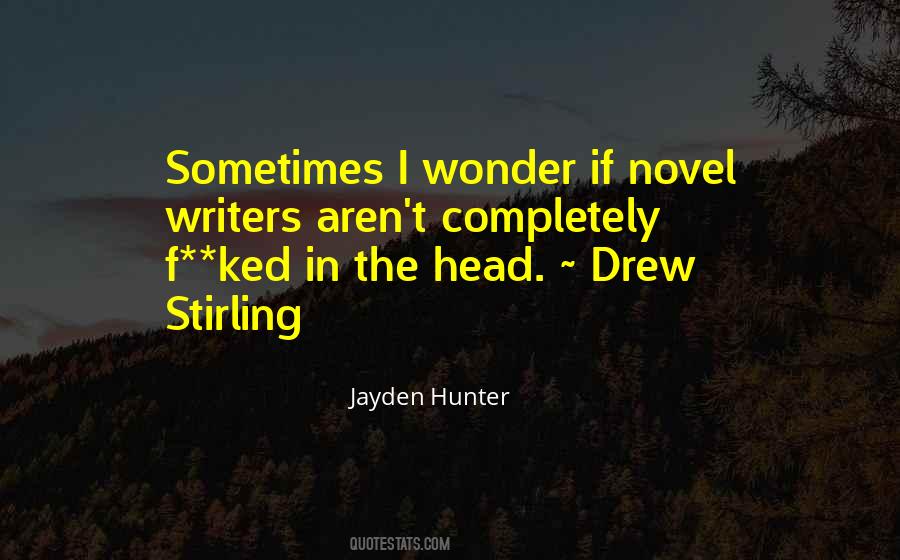 Quotes About Novels Books #97549