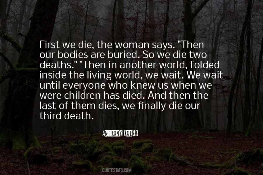 Quotes About Living And Death #238949