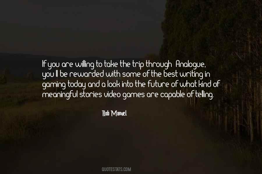 Gaming The Quotes #1073304