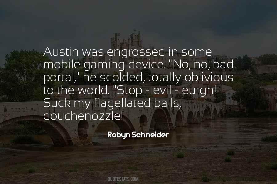 Gaming The Quotes #223818