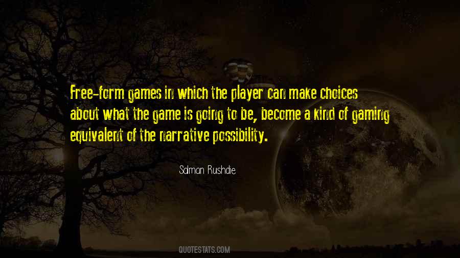 Gaming The Quotes #335171