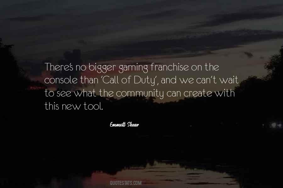 Gaming The Quotes #660518