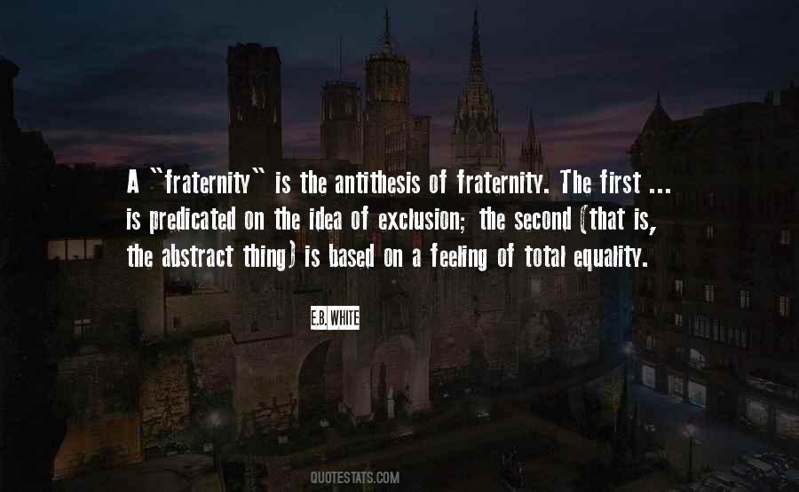 Quotes About Fraternity #1081908