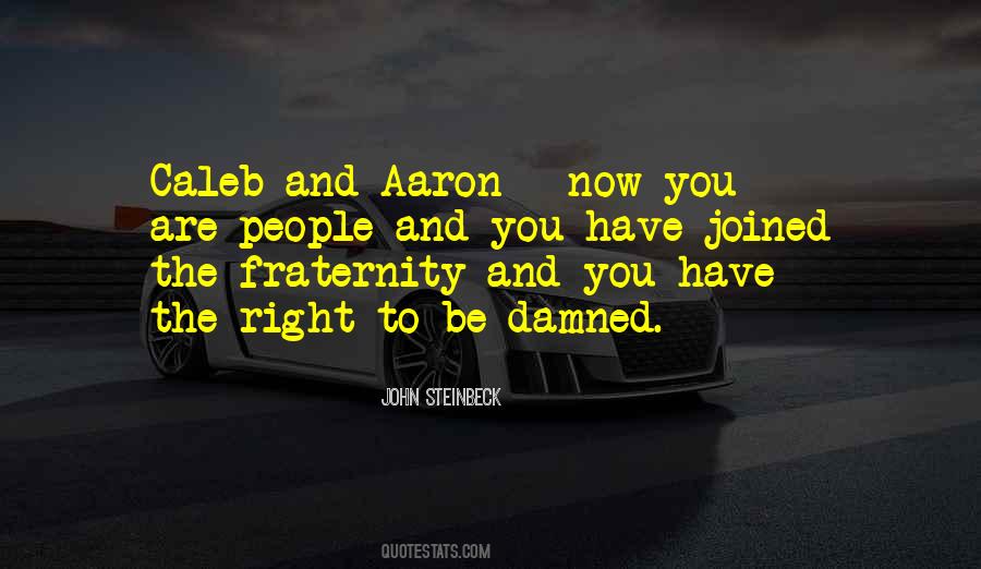 Quotes About Fraternity #1178179