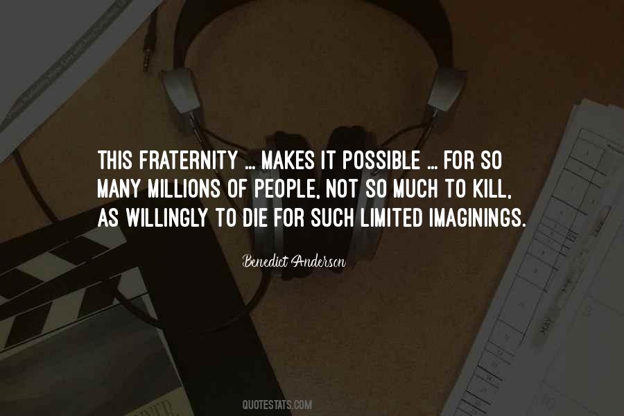 Quotes About Fraternity #455848