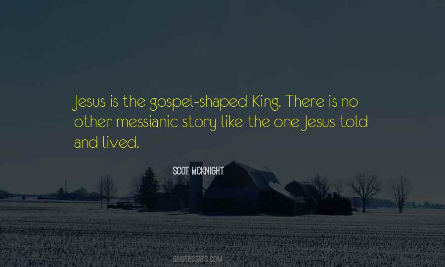 King Jesus Quotes #1101160