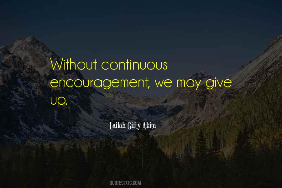 Quotes About Encouragement #1416290