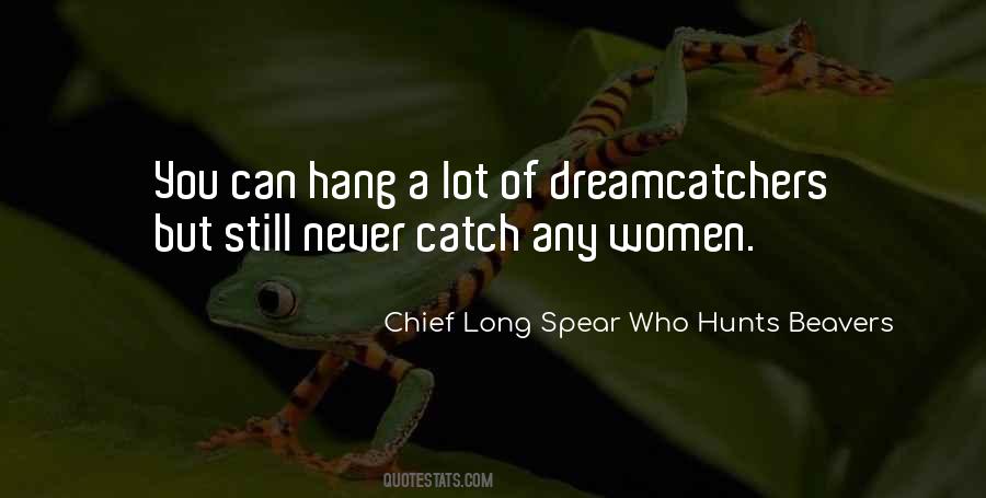 Long Spear Quotes #1549603