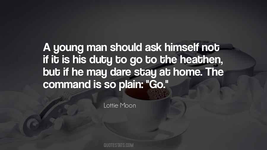 Dare To Ask Quotes #1002810