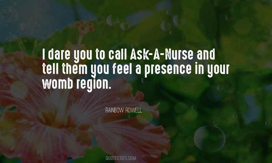 Dare To Ask Quotes #65510