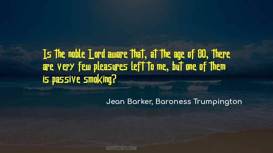 Quotes About Passive Smoking #1480810