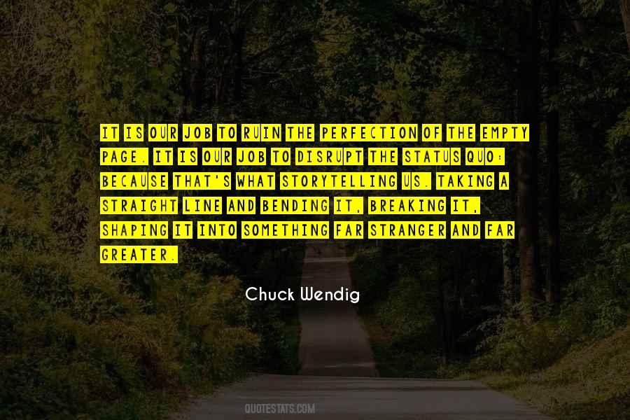 Quotes About Breaking The Status Quo #1114901