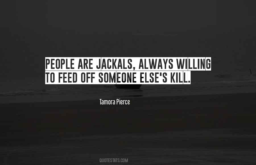 Quotes About Jackals #1598850