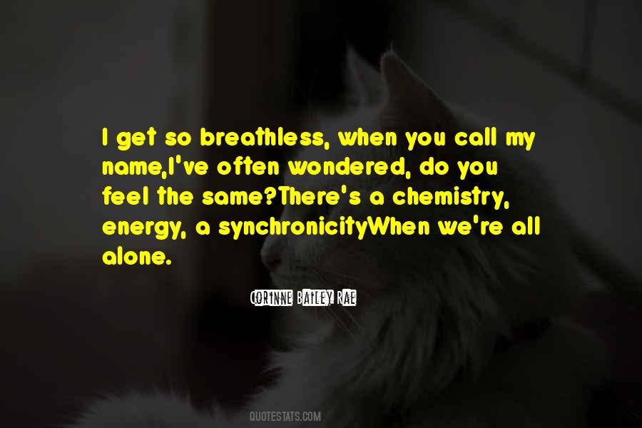 Quotes About Chemistry Love #381125