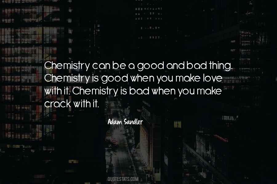 Quotes About Chemistry Love #458534