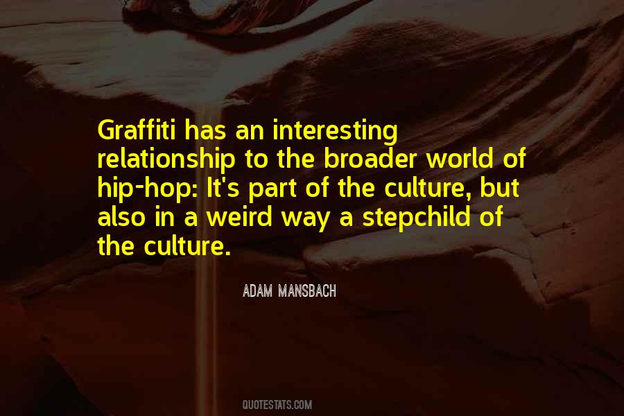 Quotes About Hip Hop Culture #1007758