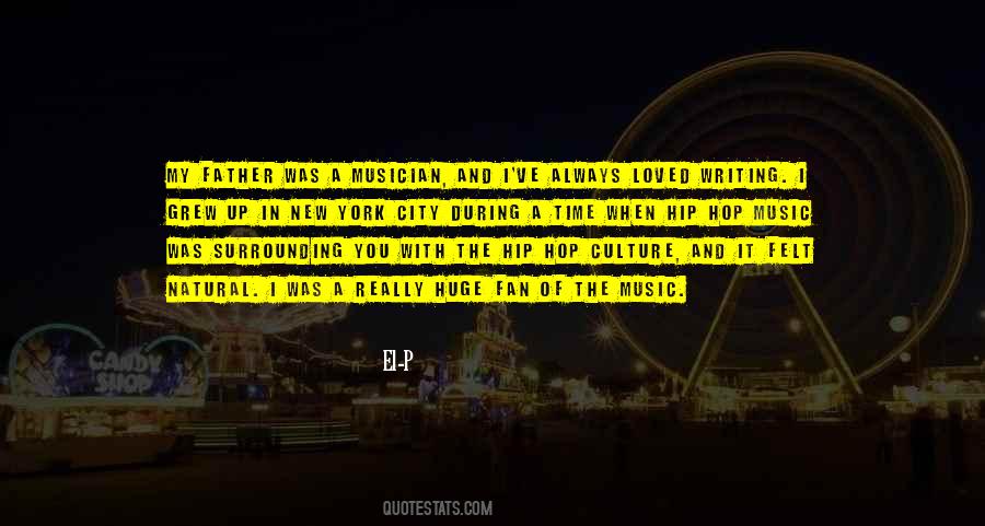 Quotes About Hip Hop Culture #1262180