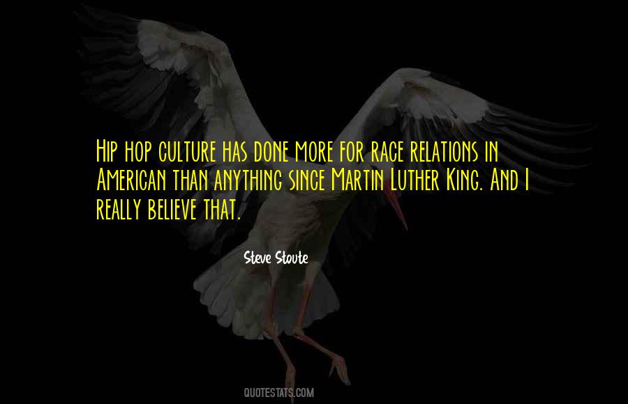 Quotes About Hip Hop Culture #1265598