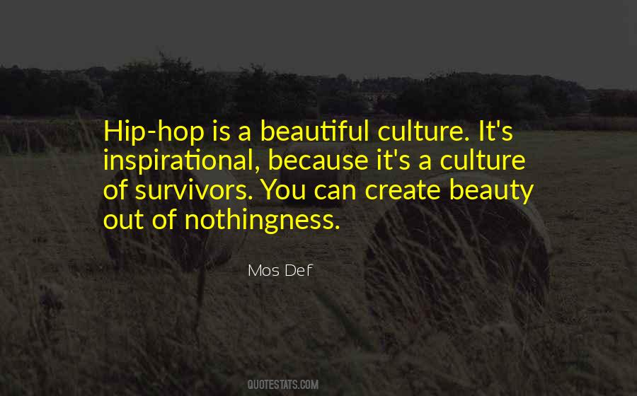 Quotes About Hip Hop Culture #1489228