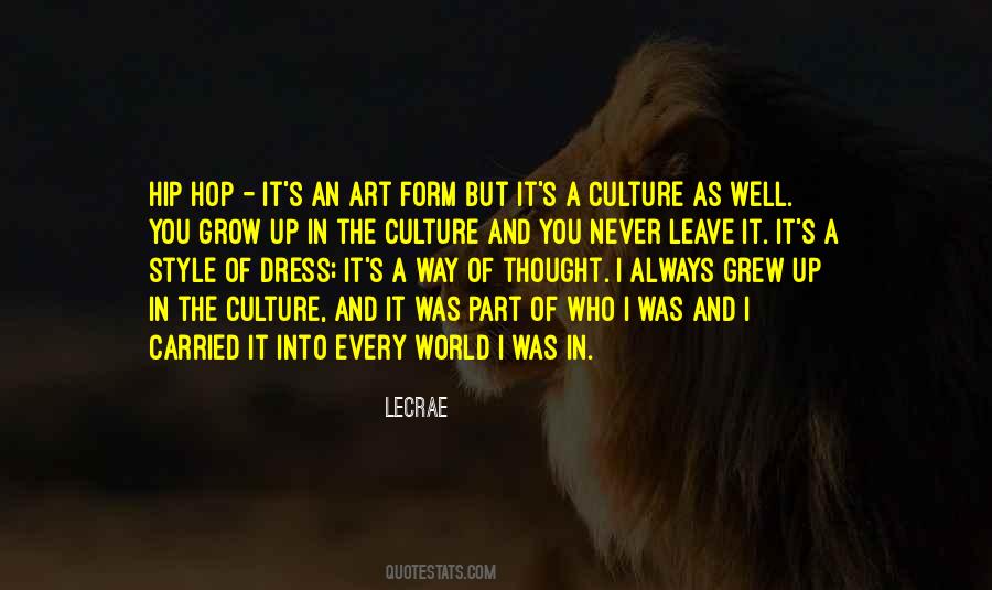 Quotes About Hip Hop Culture #1562466