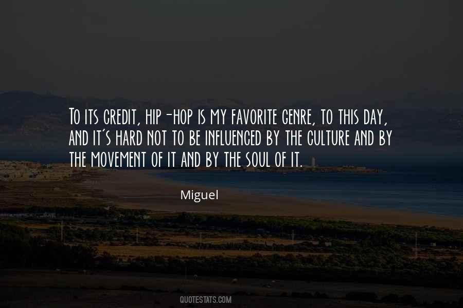 Quotes About Hip Hop Culture #1640635