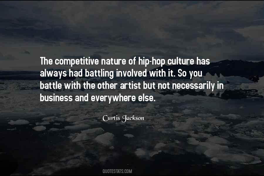 Quotes About Hip Hop Culture #337465
