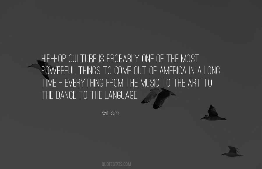 Quotes About Hip Hop Culture #537139