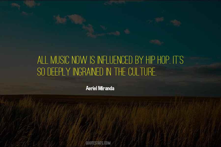 Quotes About Hip Hop Culture #842154