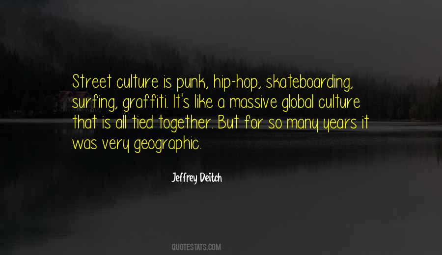 Quotes About Hip Hop Culture #862002