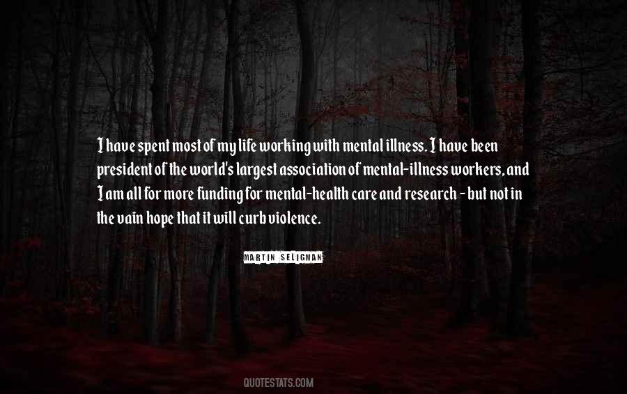 Quotes About Mental Health Care #1772047
