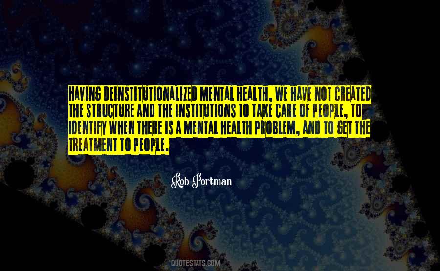 Quotes About Mental Health Care #736684