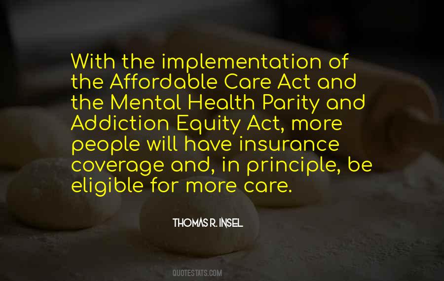 Quotes About Mental Health Care #825526