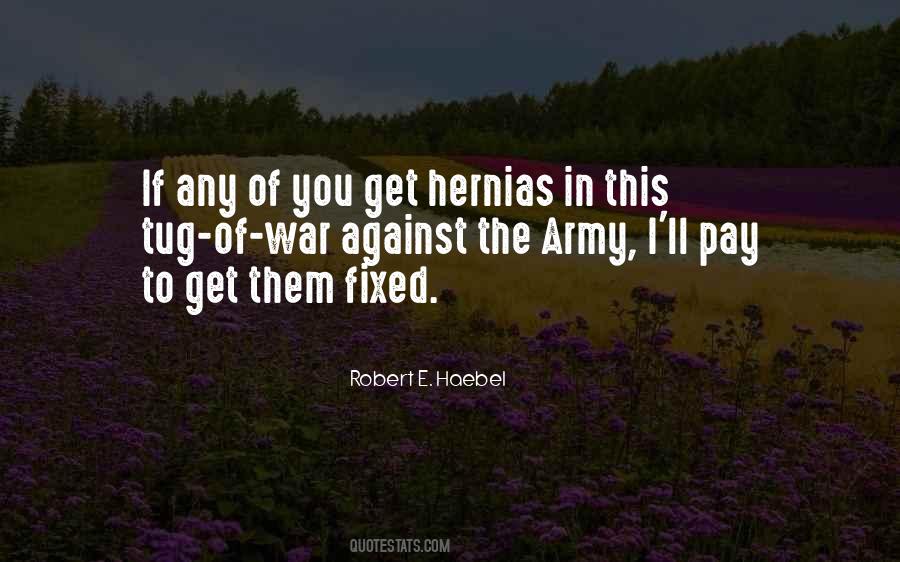 Quotes About Hernias #370956