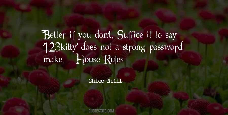 Quotes About House Rules #319468