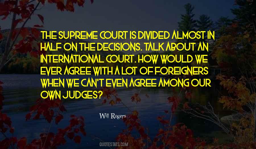 Quotes About Court Judges #1290680