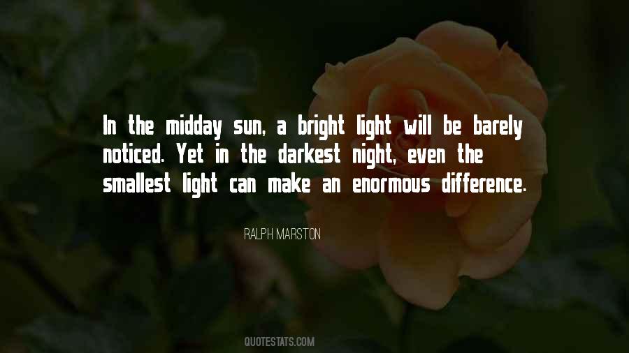 Quotes About Bright Sun #626846