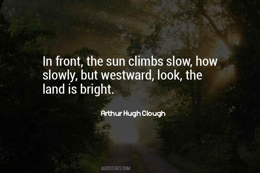 Quotes About Bright Sun #678024