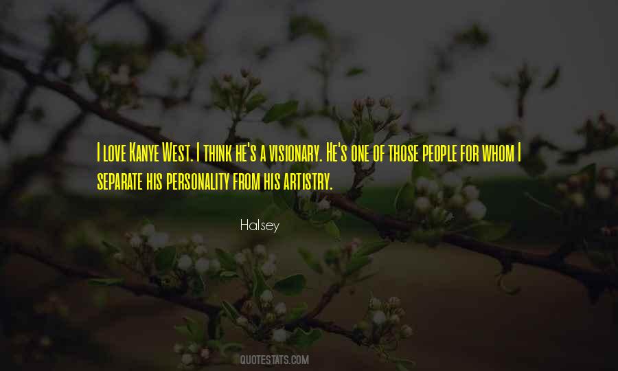 Quotes About One's Personality #804969