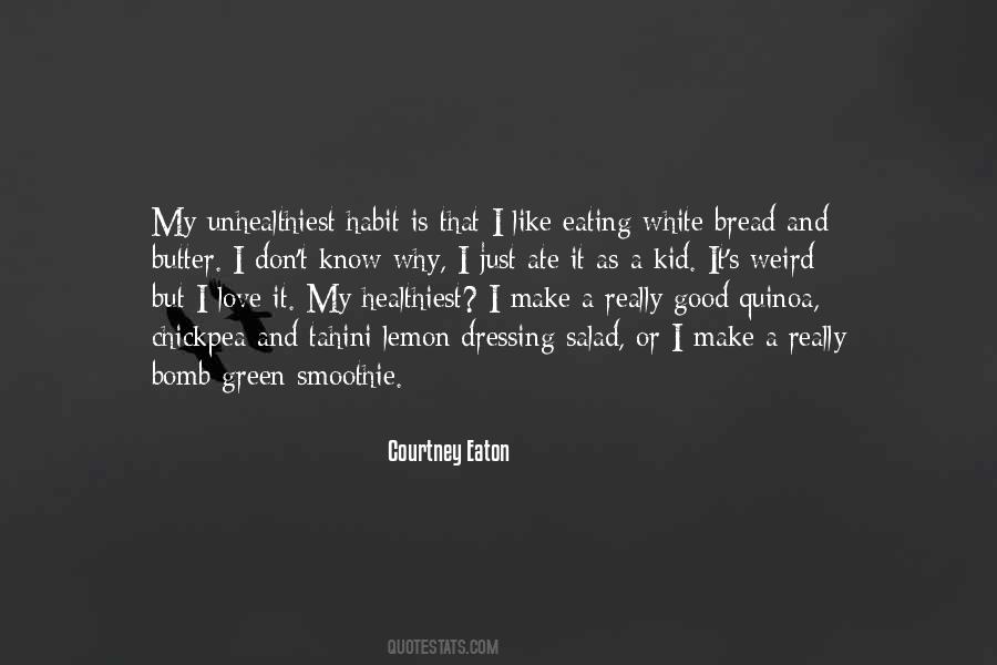 Quotes About Salad Dressing #1301830
