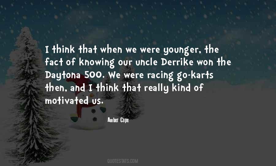 Quotes About Daytona 500 #278995