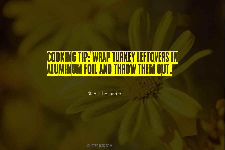 Cooking Turkey Quotes #278000